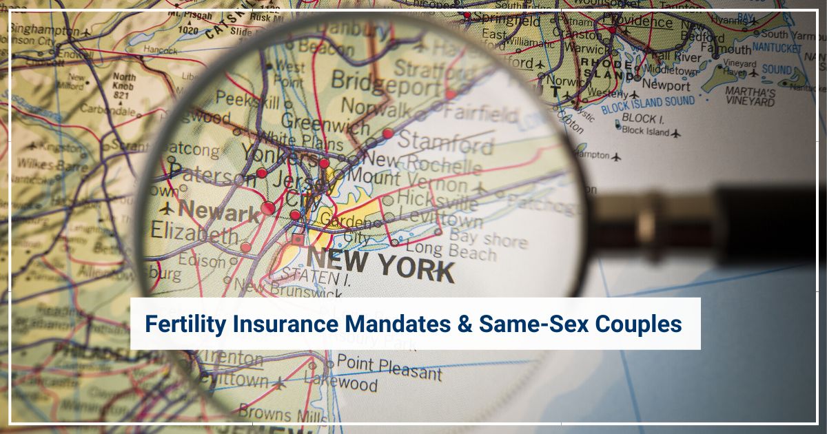 Fertility Insurance Mandates And Same Sex Couples